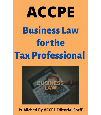 Business Law for the Tax Professional 2023